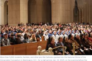Thousands fill National Shrine for 2025 March for Life vigil: ‘We march as pilgrims’